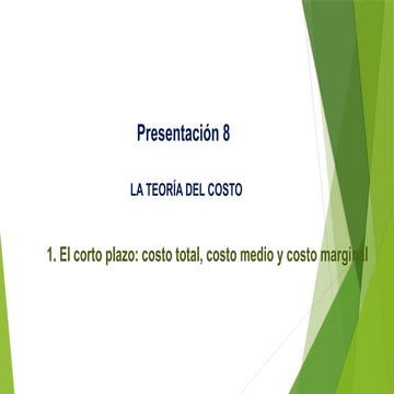 Presentacion 8.pptx La teoría del costo en microeconomia
