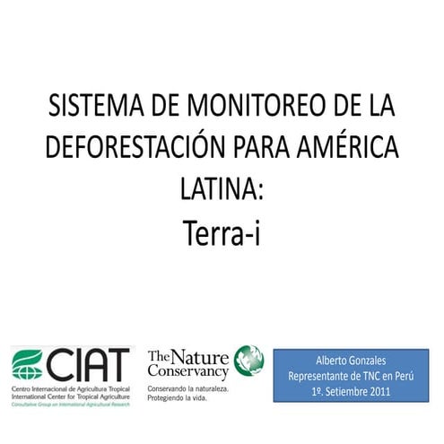 Terra-i - Alberto Gonzales (TNC Perú)