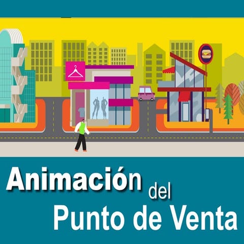 Presentación Animación del punto de venta | PDF