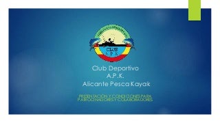 Presentación APK Patrocinadores y Colaboradores