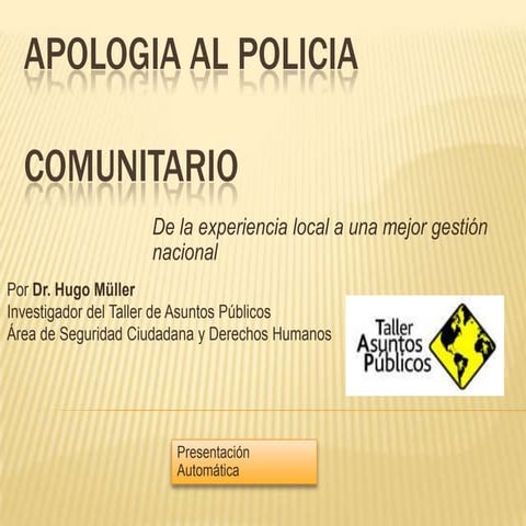Presentacion apología policia comunitaria