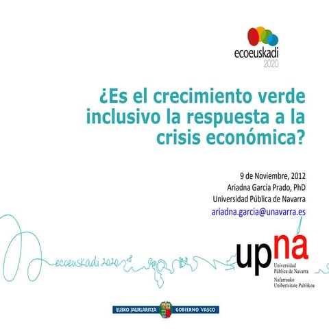 ¿Es el crecimiento verde inclusivo la respuesta a la crisis económica?