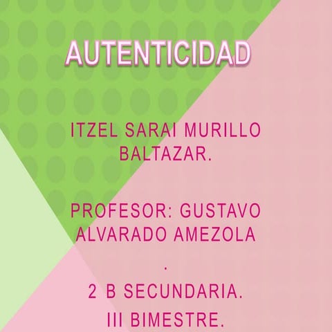 Presentacion autenticidad