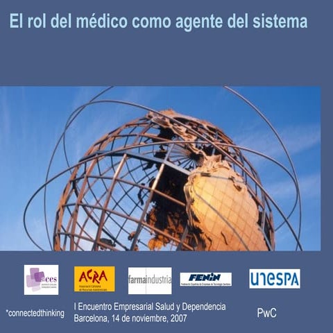 El rol del médico como agente del sistema