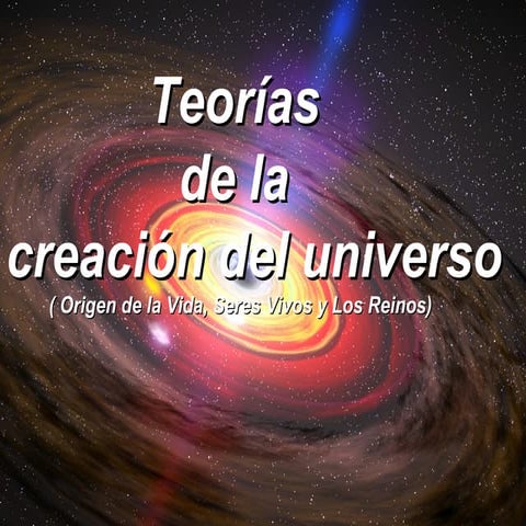 1. el origen del universo y de la vida | PPT
