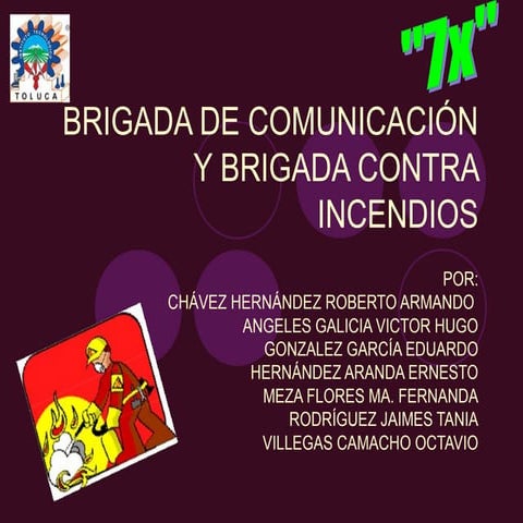 Presentacion brigadas de comunicación y brigada contra incendios