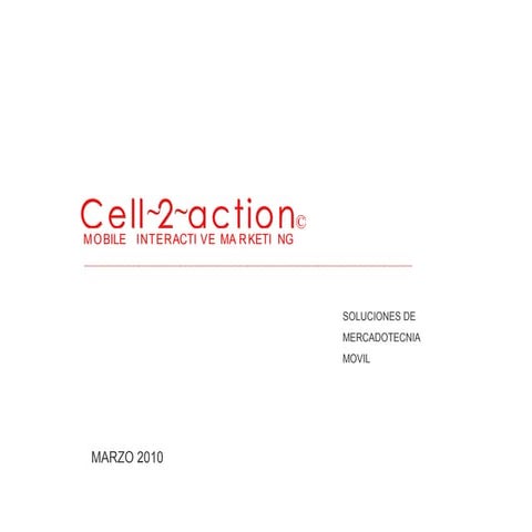 Presentacion Cell2action
