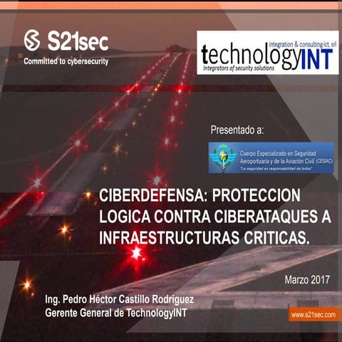 Presentacion ciberdefensa cesac 2017.pptx [autosaved]