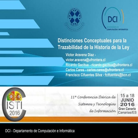 Presentación CISTI 2016 "Distinciones Conceptuales para la Trazabilidad de l...