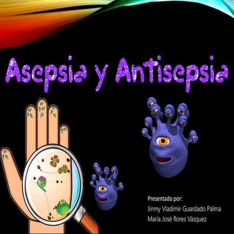 Principios de Asepsia y Antisepsia