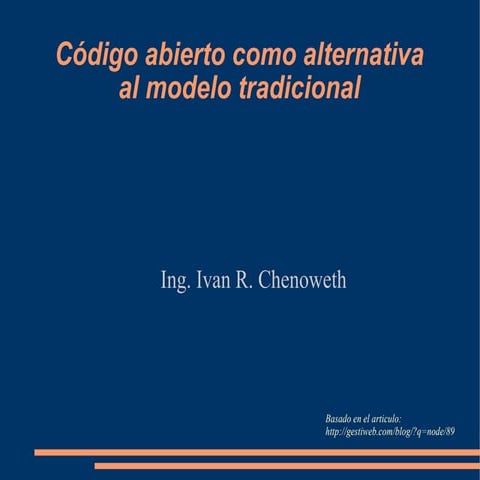 Código Abierto como alternativa a los sistemas propietarios