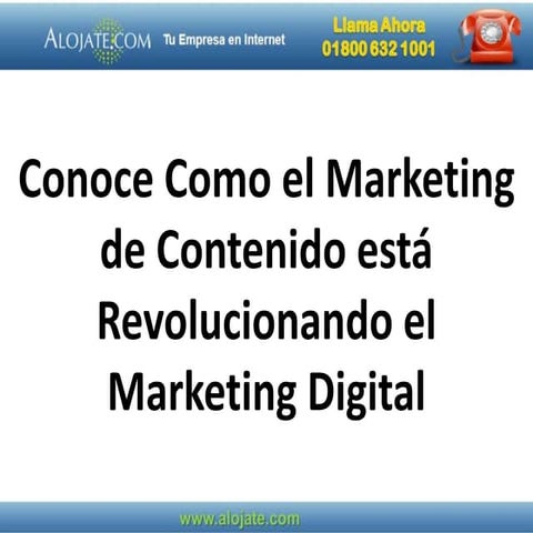 Presentacion conoce como el marketing de contenido esta revolucionando el mar...
