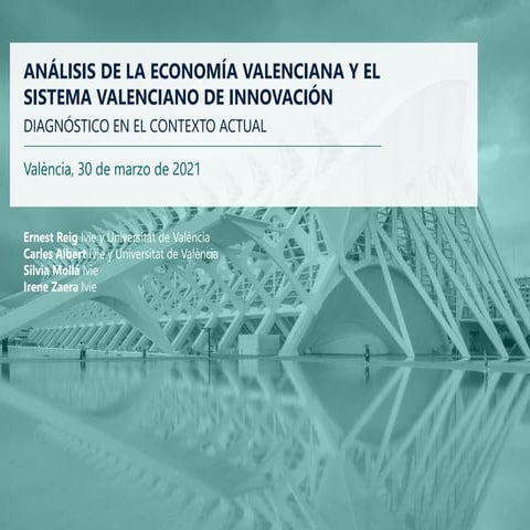 Análisis de la economía valenciana y el sistema valenciano de innovación. DAF...