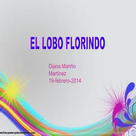 Presentacion de cuento el lobo florindo