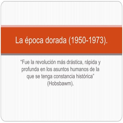 Presentación de la edad de oro 1950 1973