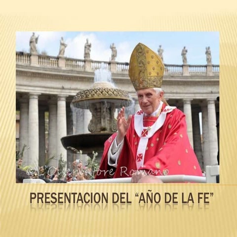 Presentacion del año de la fe 2012