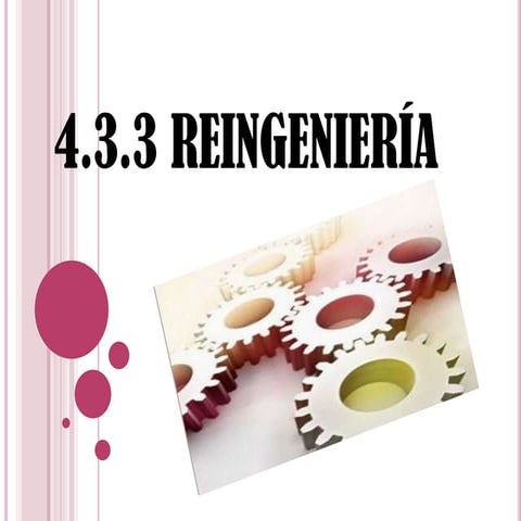 Presentacion de la reingnieria!!!!!!!