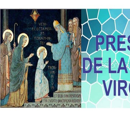 Presentacion de la Santísima Virgen Maria en el Templo