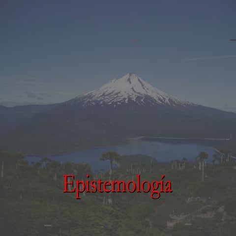 Presentacion De La Tematica De Epistemologia