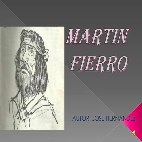 Presentacion de martin fierro2