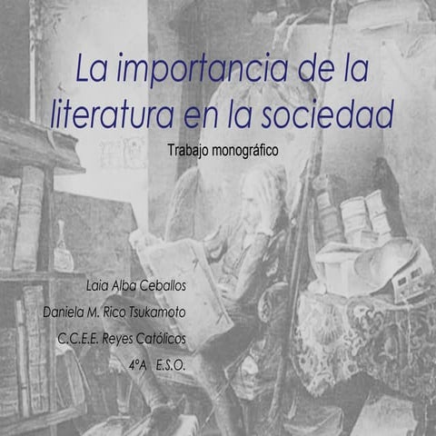 La importancia de la literatura en la sociedad PPP | PPT