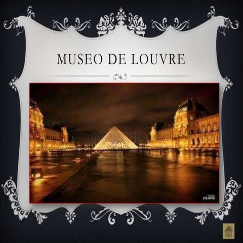 Presentacion de museo de louvre