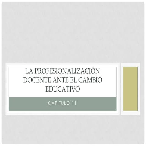 Presentacion de planeacion la profesionalización docente ante el cambio educa...