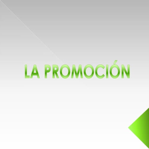 La mezcla promocional (Promotion Mix)