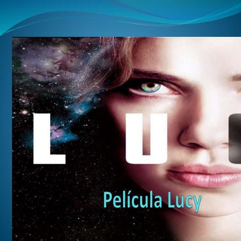 Presentacion de power pont pelicula lucy