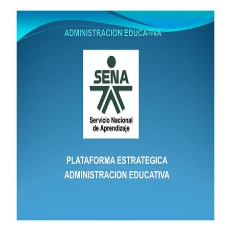 Presentacion de proceso y procedimientos obligatorios administracion educativa