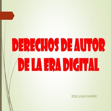 Los derechos de autor en la era digital | PPTX