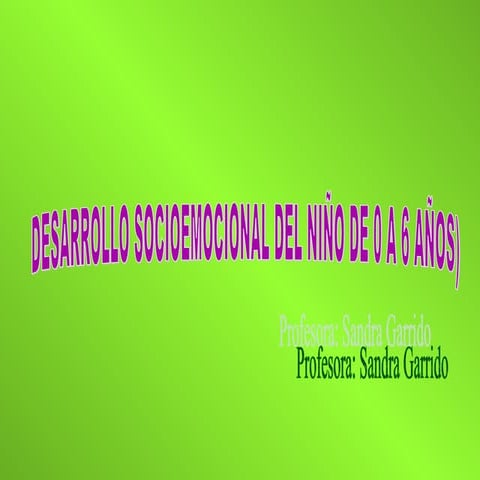 DESARROLLO SOCIO-EMOCIONAL.  ALGUNAS TEORÍAS.
