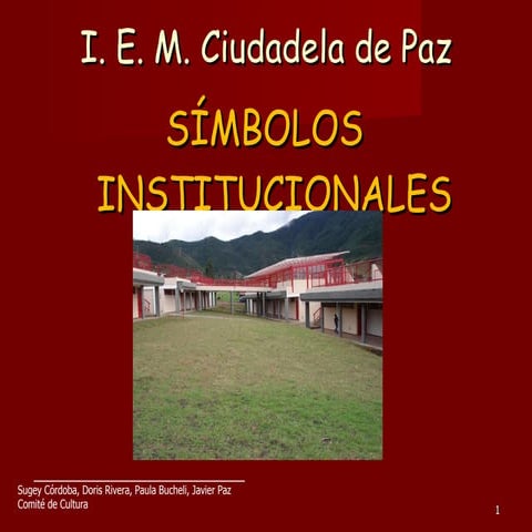 Simbolos Ciudadela De Paz