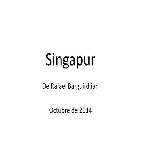 Presentacion de singapour