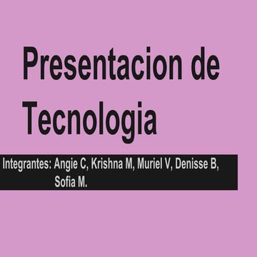 Presentacion de tecnologia