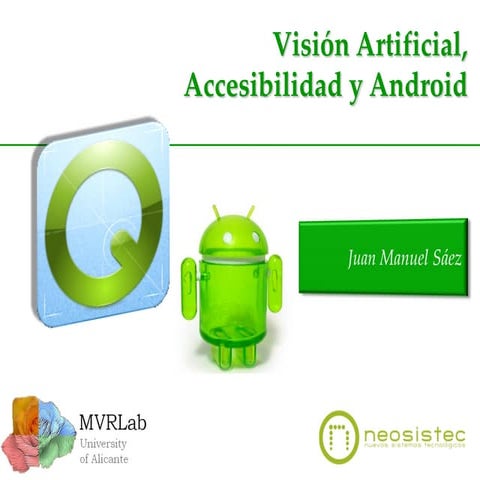 Visión Artificial, Accesibilidad y Android