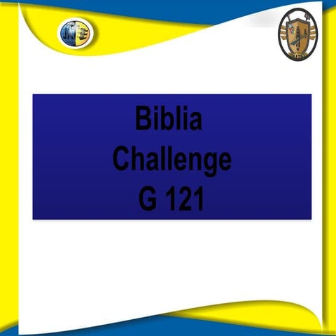 Biblia Challenge G 121: Key Biblical Verses and Figures Explained | PPTX