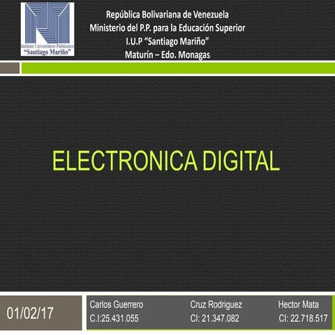 Presentacion electronica digital - Compuertas Logicas
