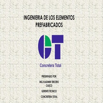 Ingeniería de los elementos prefabricados
