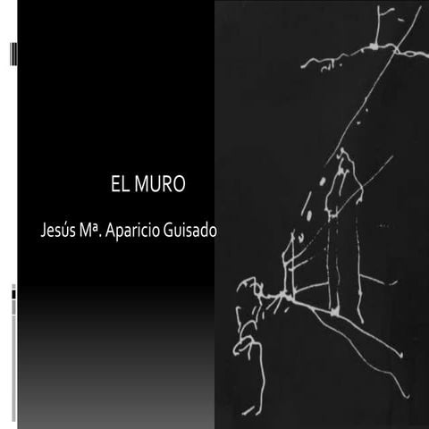 Presentacion El Muro