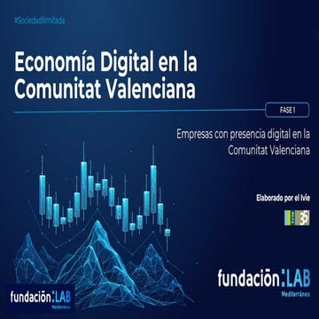 Presentación informe: Empresas con presencia digital en la Comunitat Valenciana