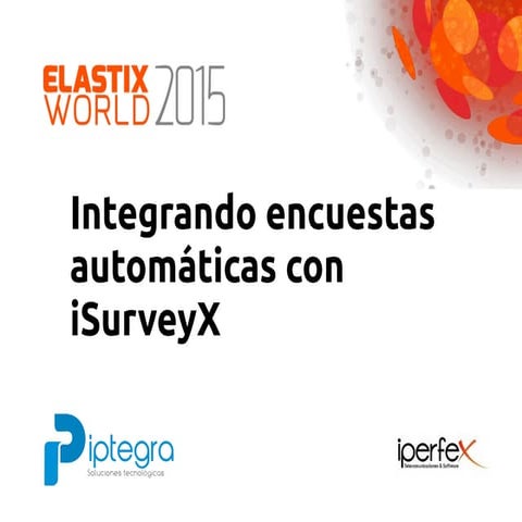 Integrando encuestas automáticas con IsurveyX