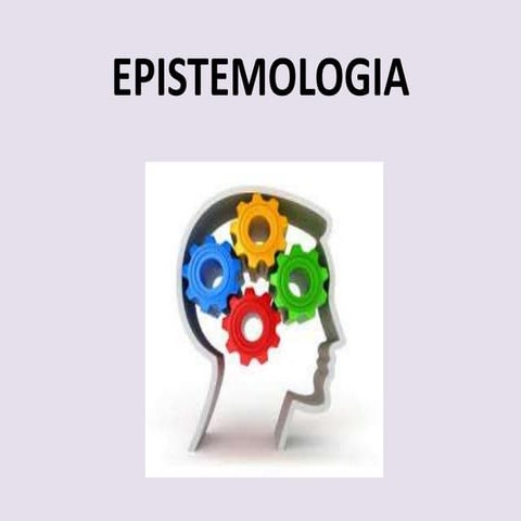 Presentacion epistemologia