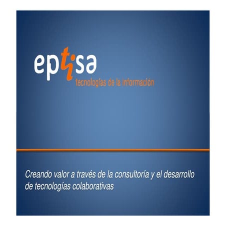 Eptisa TI - Dossier de compañía para Administraciones Públicas y sector ...