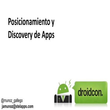 Presentaciones mobile droidcon munoz_gallego Stelapps
