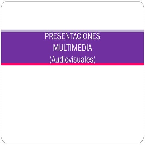 PRESENTACIONES