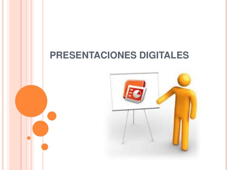 Presentaciones digitales