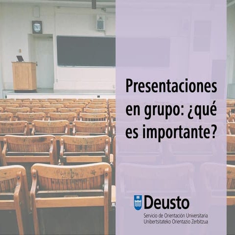 Presentaciones en grupo: ¿qué es importante?