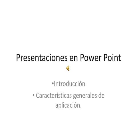Presentaciones en power point