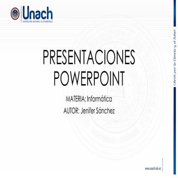 Presentaciones PowerPoint - Universidad Nacional de Chimborazo